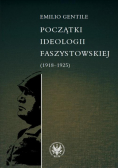 Początki ideologii faszystowskiej