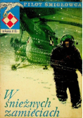 Pilot śmigłowca Nr 4 W śnieżnych zamieciach