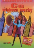 Co większe muchy