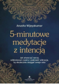 5-minutowe medytacje z intencją