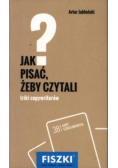 Fiszki. Jak pisać, żeby czytali?