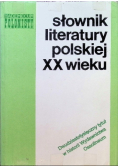 Słownik literatury polskiej XX wieku