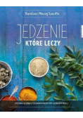 Jedzenie które leczy