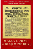 Walka o ziemię w Rosji w 1917 roku