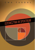 Dziewczyna w spektrum