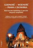 Godność - Wolność - Prawa człowieka