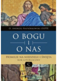 O Bogu i o nas Homilie na niedziele i święta Rok liturgiczny C
