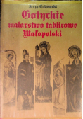 Gotyckie malarstwo tablicowe Małopolski