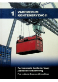 Vademecum konteneryzacji Tom 1