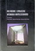 Kulturowe i społeczne wyzwania współczesności