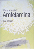 Warto wiedzieć Amfetamina