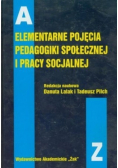 Elementarne pojęcia pedagogiki społecznej i pracy socjalnej