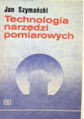Technologia Narzędzi pomiarowych