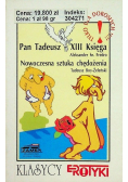 Pan Tadeusz XIII Księga, Nowoczesna sztuka chędożenia