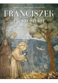 Franciszek i jego świat w malarstwie Giotta