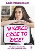 W końcu czyje to życie