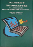 Podstawy informatyki dla studentów biologii i ochrony środowiska