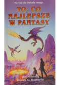 To, co najlepsze w fantasy