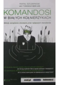 Komandosi w białych kołnierzykach