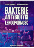Bakterie antybiotyki lekooporność