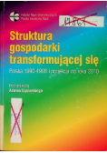 Struktura gospodarki transformującej się. Polska 1990-1998 i projekcja do roku 2010