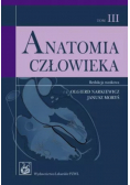 Anatomia człowieka Tom III