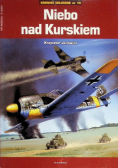 Kroniki wojenne Nr 14 Niebo nad Kurskiem