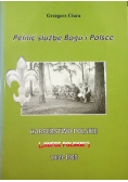 Pełnić służbę Bogu i Polsce
