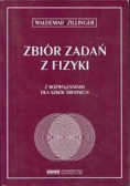 Zbiór zadań z fizyki z rozwiązaniami dla szkół średnich