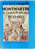 Montmartre w czasach Picassa