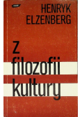 Elzenberg Henryk  - Z filozofii kultury