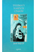 Dylematy naszych czasów