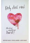 Kiedy złość rani