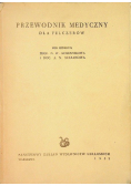 Przewodnik medyczny dla felczerów