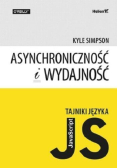 Tajniki języka JavaScript  Asynchroniczność i wydajność
