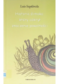 Historia ślimaka który odkrył zalety powolności