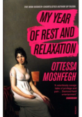 My Year of Rest and Relaxation