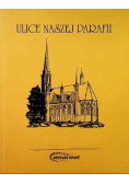 Ulice naszej parafii