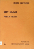 Mosty składane podstawy obliczeń