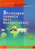 Strategie rozwoju Unii Europejskiej