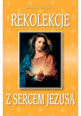Rekolekcje z Sercem Jezusa