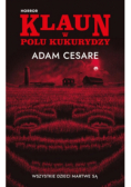 Klaun w polu kukurydzy