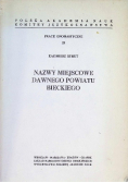 Nazwy miejscowe dawnego powiatu bieckiego