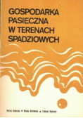 Gospodarka pasieczna w terenach spadziowych