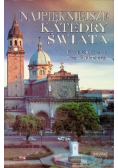 Najpiękniejsze katedry świata