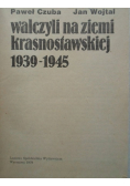 Walczyli na ziemi krasnostawskiej