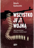 Wszystko jest wojną