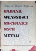 Badanie własności mechanicznych metali