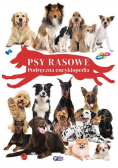Psy rasowe. Podręczna encyklopedia