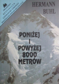 Poniżej i powyżej 8000 metrów